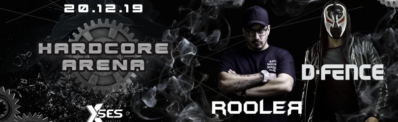 HARDCORE ARENA with D-Fence & Rooler - Xses