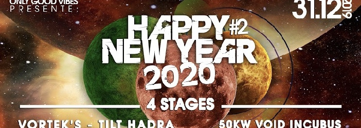 HAPPY NEW YEAR 2020 x 4 STAGES x 100KW